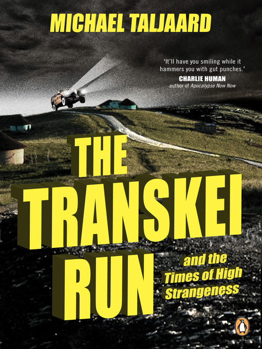 Title details for The Transkei Run by Michael Taljaard - Available